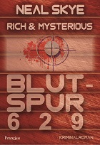 Cover Blutspur 629 von Neal Skye aus der Rich & Mysterious-Reihe